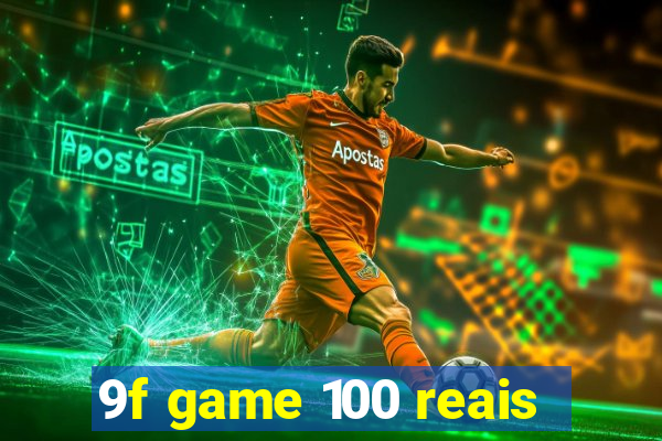 9f game 100 reais
